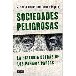 Sociedades peligrosas. La...