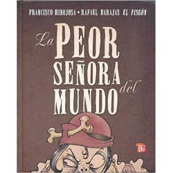 La peor señora del mundo